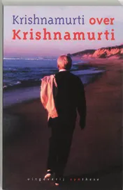 Omslag van Krishnamurti over Krishnamurti