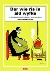 Omslag van Wie ris in ald wyfke