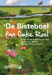 Omslag van De bisteboel fan omke Roel