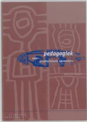 Omslag van Pedagogiek voor professionele opvoeders