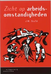 Omslag van Zicht op arbeidsomstandigheden