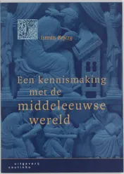 Omslag van Een kennismaking met de middeleeuwse wereld