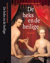 Omslag van De heks en de heilige