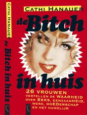 Omslag van De Bitch in huis