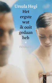 Omslag van Het ergste wat ik ooit gedaan heb
