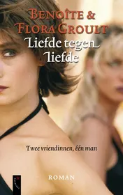 Omslag van Liefde tegen liefde