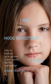 Omslag van Het hoog sensitieve kind