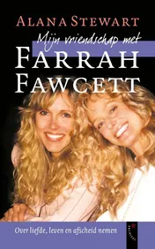 Omslag van Mijn vriendschap met Farrah Fawcett