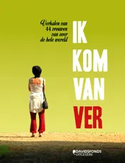 Omslag van Ik kom van ver