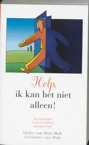 Omslag van Help, ik kan het niet alleen!