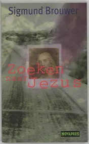 Omslag van Zoeken naar Jezus
