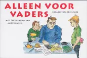 Omslag van Alleen voor vaders