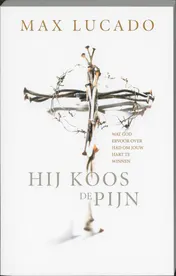 Omslag van Hij koos de pijn / Hij deed dit voor jou set 2 dln