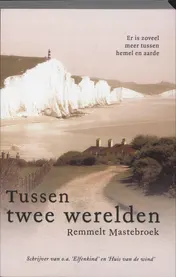 Omslag van Tussen twee werelden