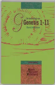 Omslag van De boodschap van Genesis 1-11