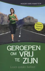 Omslag van Geroepen om vrij te zijn
