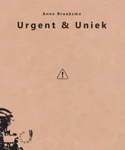 Omslag van Urgent & Uniek