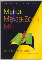 Omslag van Met de MensenZoon mee