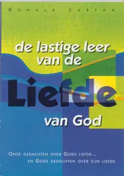 Omslag van De lastige leer van de liefde van God