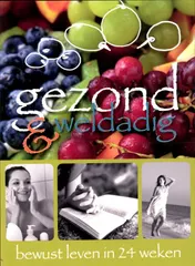 Omslag van gezond & weldadig
