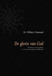 Omslag van De glorie van God