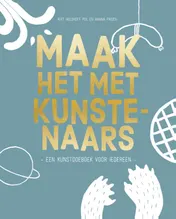 Omslag van Maak het met Kunstenaars