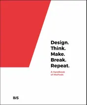 Omslag van Design. Think. Make. Break. Repeat.