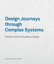 Omslag van Design Journeys through Complex Systems