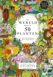 Omslag van De Wereld rond de in 50 Planten