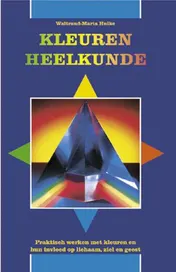 Omslag van Kleuren heelkunde