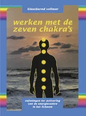 Omslag van Werken met de zeven chakra's