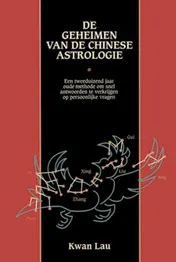 Omslag van De geheimen van de Chinese astrologie
