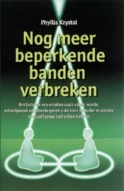 Omslag van Nog meer beperkende banden verbreken