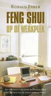 Omslag van Feng Shui op de werkplek