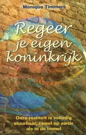 Omslag van Regeer je eigen Koninkrijk
