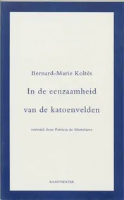 Omslag van De eenzaamheid van de katoenvelden