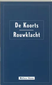 Omslag van De koorts - Rouwklacht
