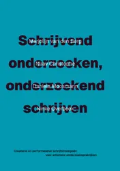 Omslag van Schrijvend onderzoeken onderzoekend schrijven