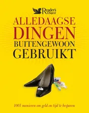 Omslag van Alledaagse dingen buitengewoon gebruikt