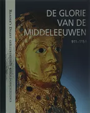 Omslag van De Glorie van de Middeleeuwen 911-1154