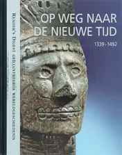 Omslag van Op Weg naar de Nieuwe Tijd