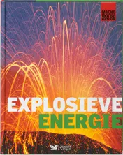 Omslag van Explosieve energie