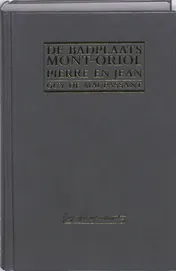 Omslag van De Badplaats Mont-Oriol Pierre en Jean