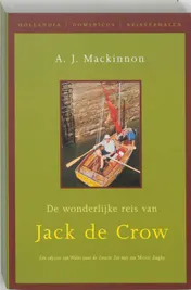 Omslag van De wonderlijke reis van Jack de Crow