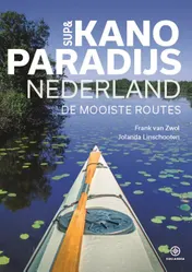 Omslag van Sup & kanoparadijs Nederland