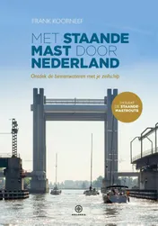 Omslag van Met staande mast door Nederland