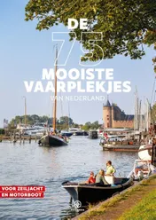 Omslag van De 75 mooiste vaarplekjes van Nederland