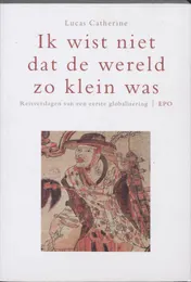 Omslag van Ik wist niet dat de wereld zo klein was