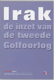 Omslag van Irak de inzet van de tweede Golfoorlog