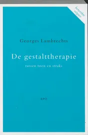 Omslag van De gestalttherapie tussen toen en straks